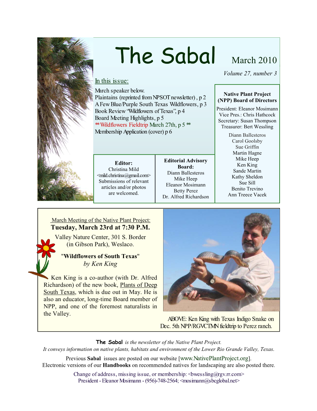 The Sabal March 2010 Volume 27, Number 3 in This Issue