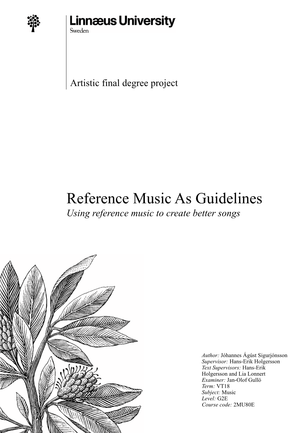 Reference Music As Guidelines Using Reference Music to Create Better Songs