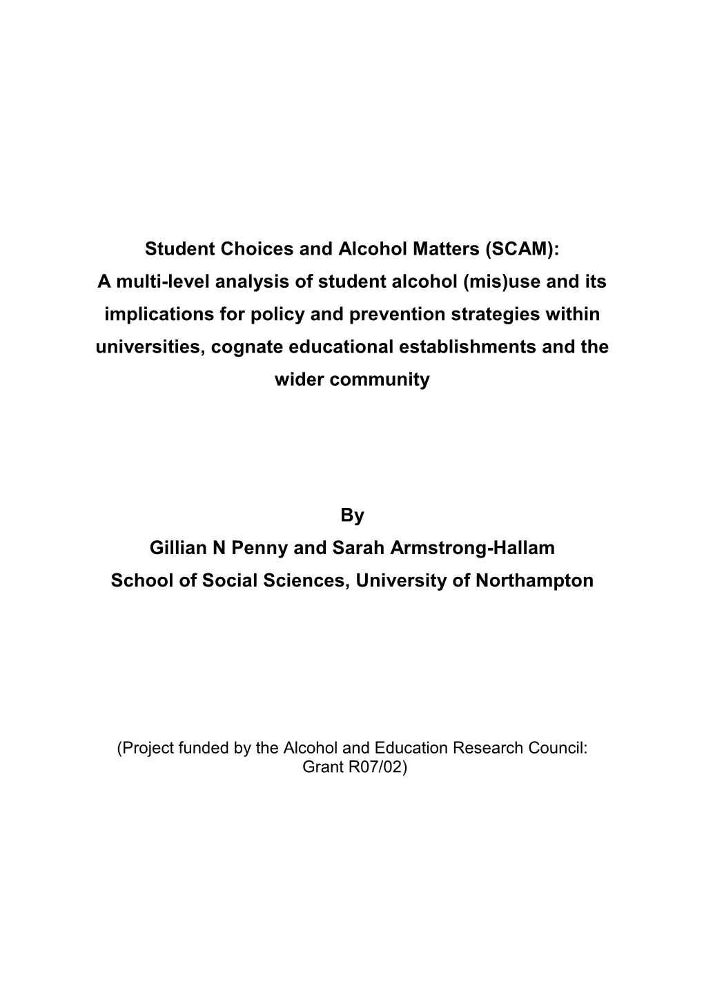 Student Choices and Alcohol Matters