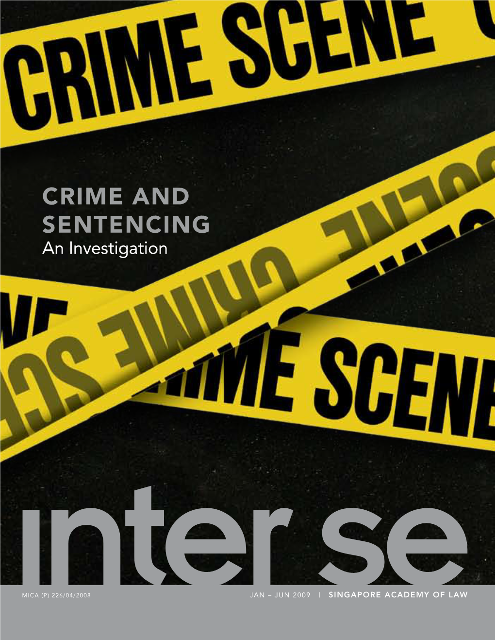 Crime and Sentencing an Investigation