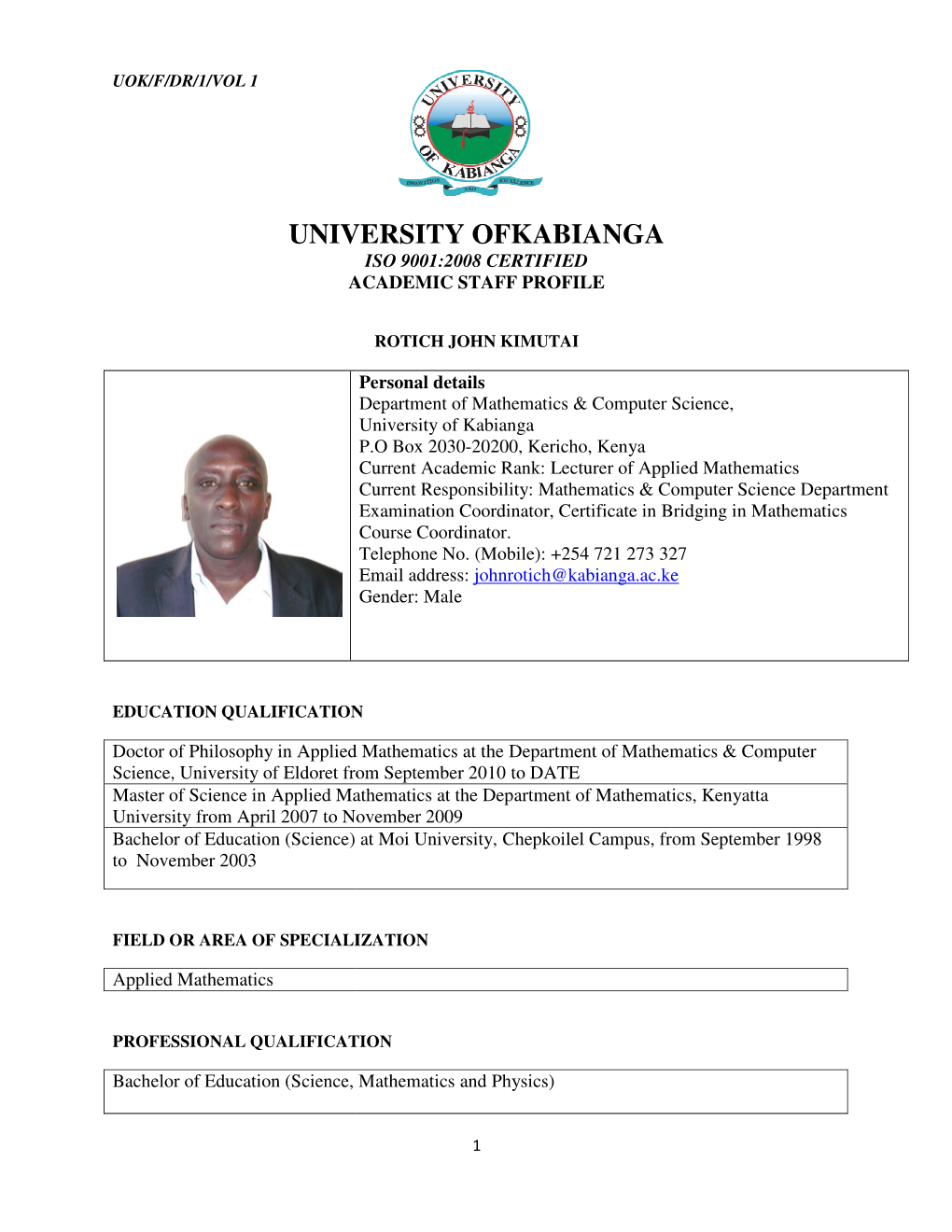 University Ofkabianga Iso 9001:2008 Certified Academic Staff Profile