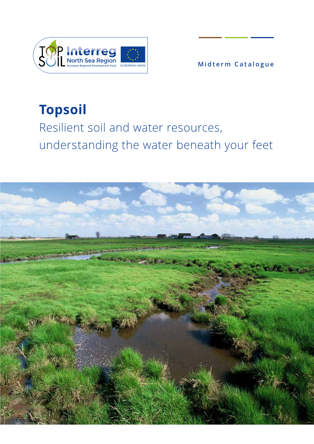 Topsoil Resilient Soil and Water Resources, Understanding the Water Beneath Your Feet Foreword