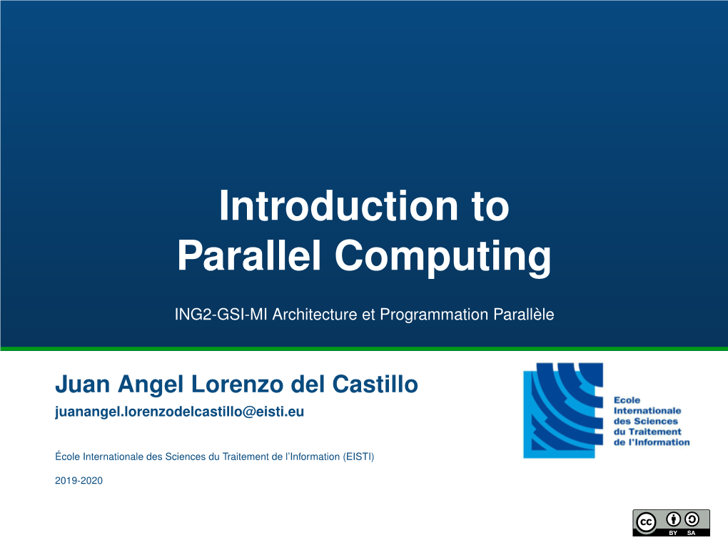 Introduction to Parallel Computing ING2-GSI-MI Architecture