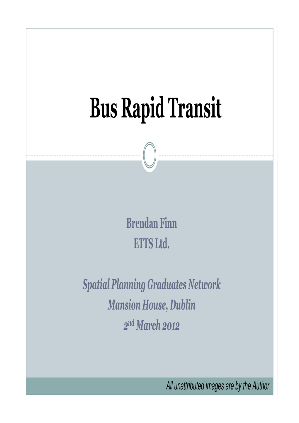 Bus Rapid Transit