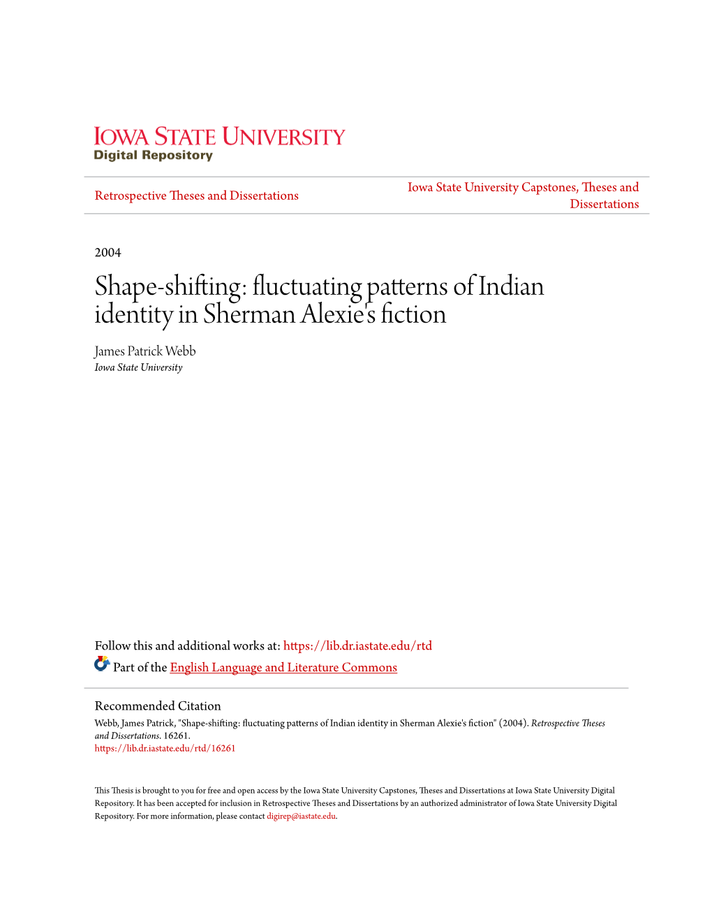 Fluctuating Patterns of Indian Identity in Sherman Alexie's Fiction James Patrick Webb Iowa State University