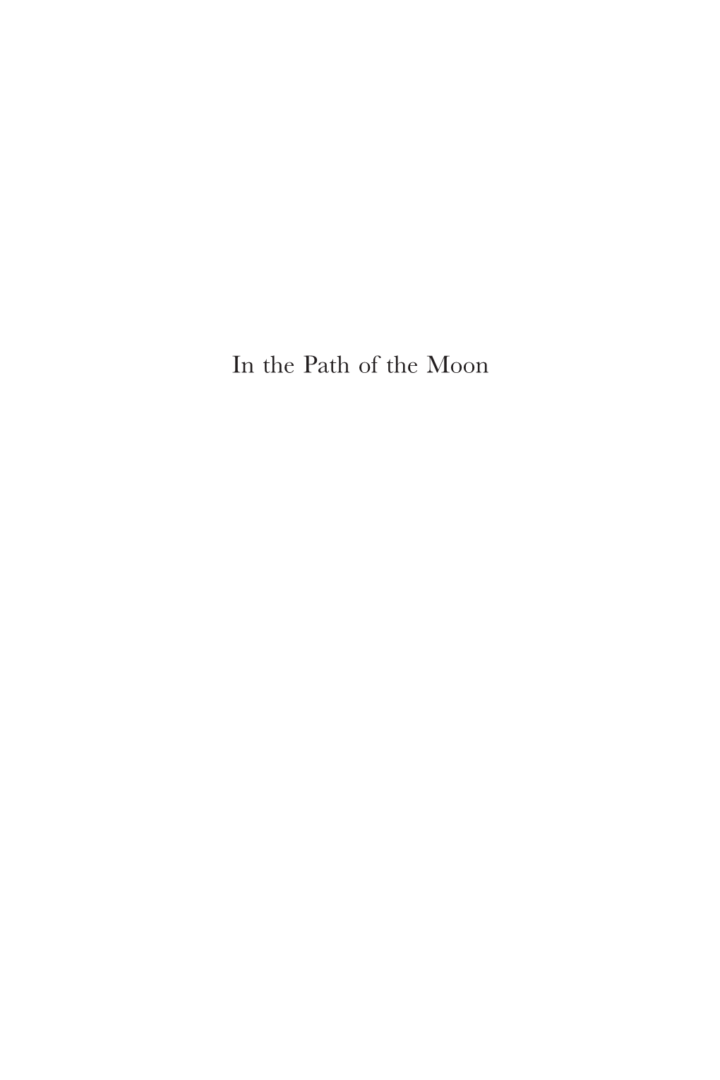 In-The-Path-Of-The-Moon-Francesca-Rochberg.Pdf