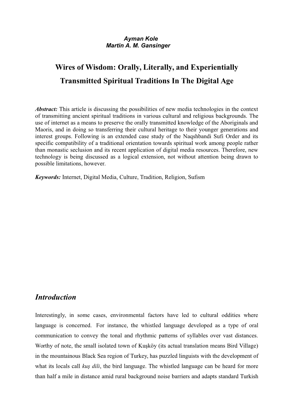 Wires of Wisdom: Orally, Literally, and Experientially Transmitted Spiritual Traditions in the Digital Age