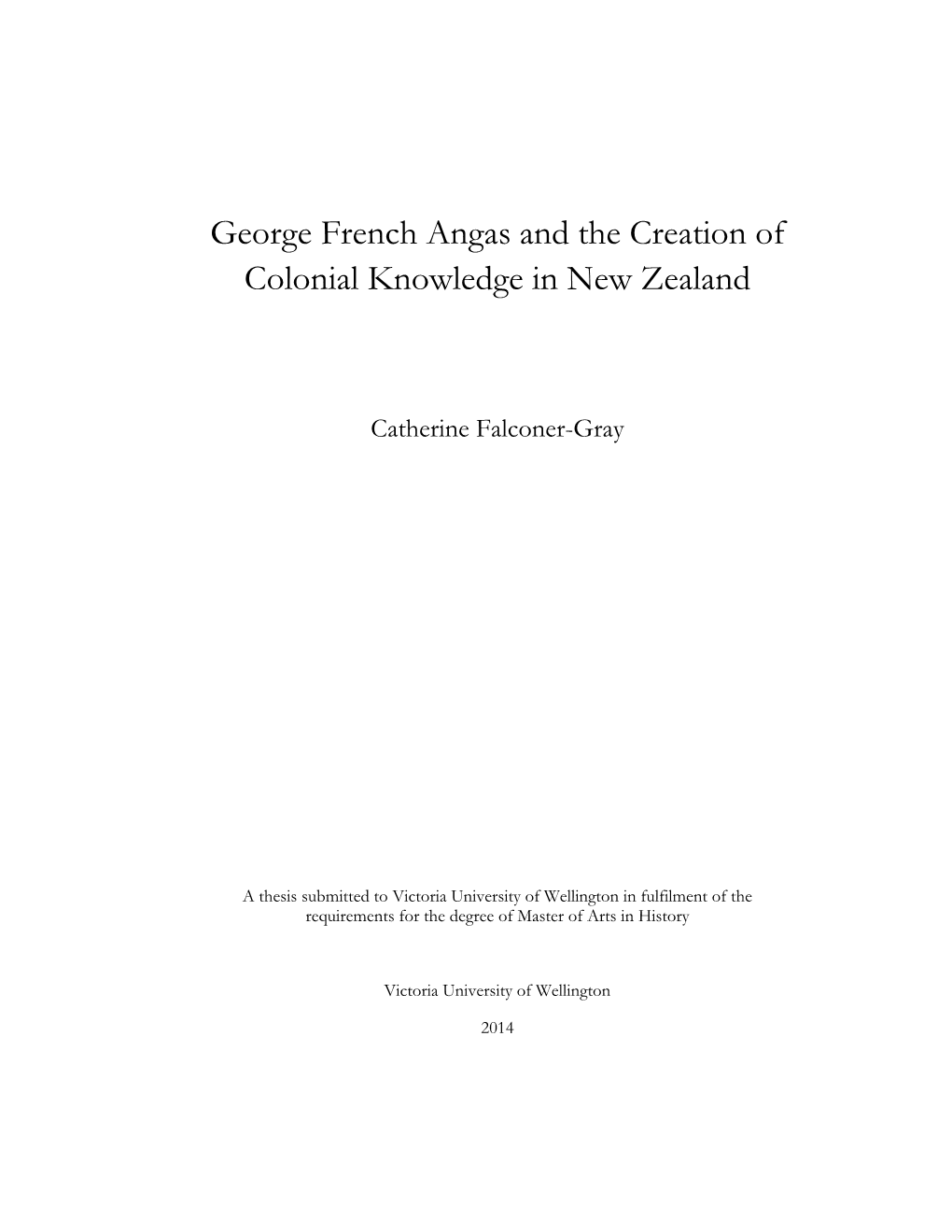 George French Angas and the Creation of Colonial Knowledge in New Zealand
