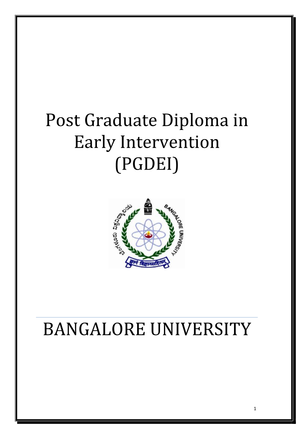 Post Graduate Diploma in Early Intervention (PGDEI)