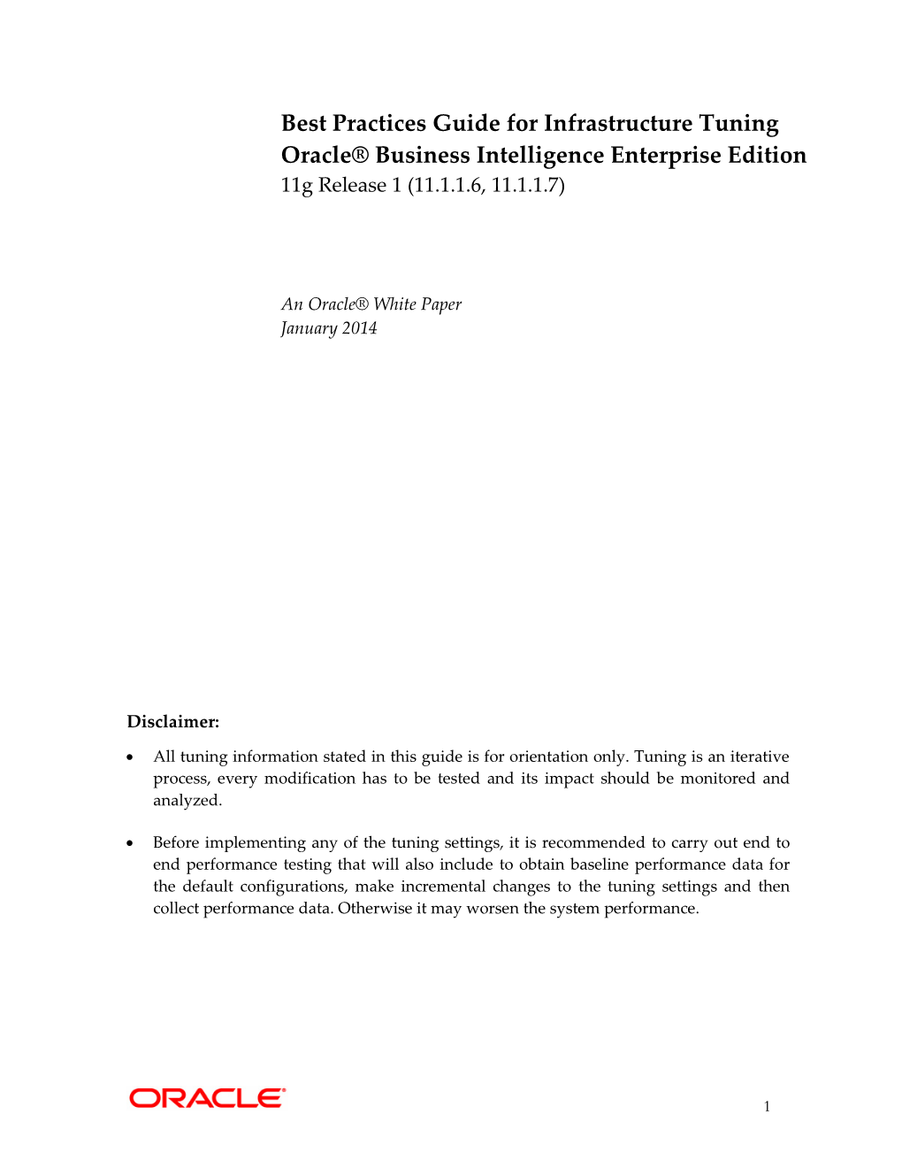 Best Practices Guide for Infrastructure Tuning Oracle® Business Intelligence Enterprise Edition