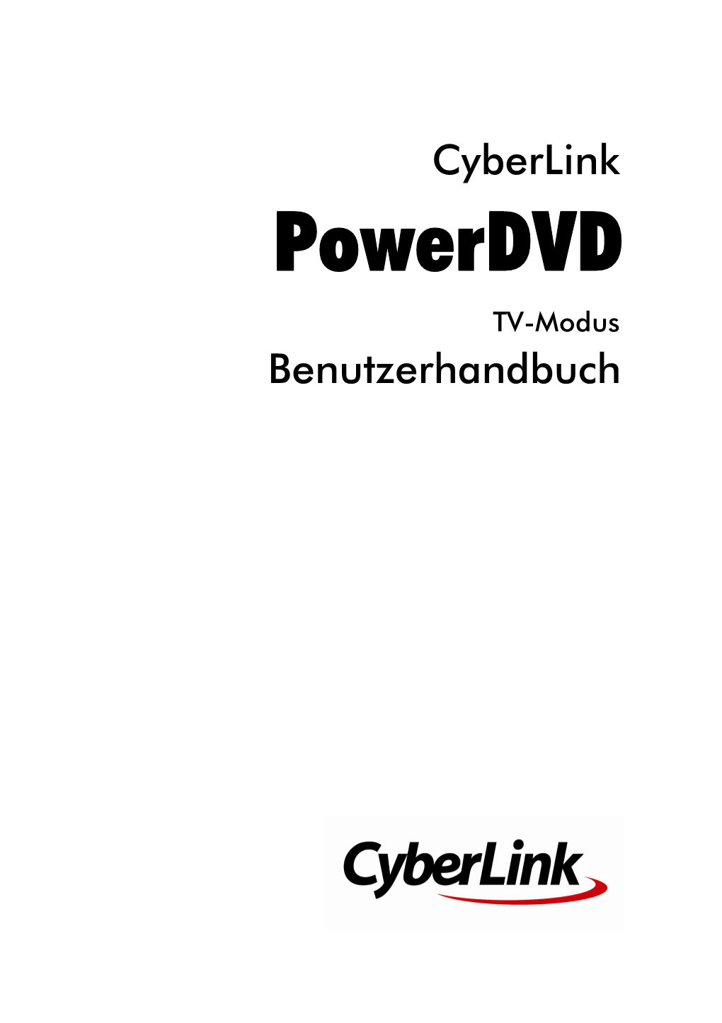 Cyberlink Powerdvd-TV-Modus – Hilfe