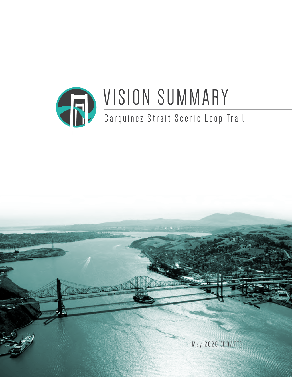 Carquinez Strait Scenic Loop Trail 2020 Vision Plan