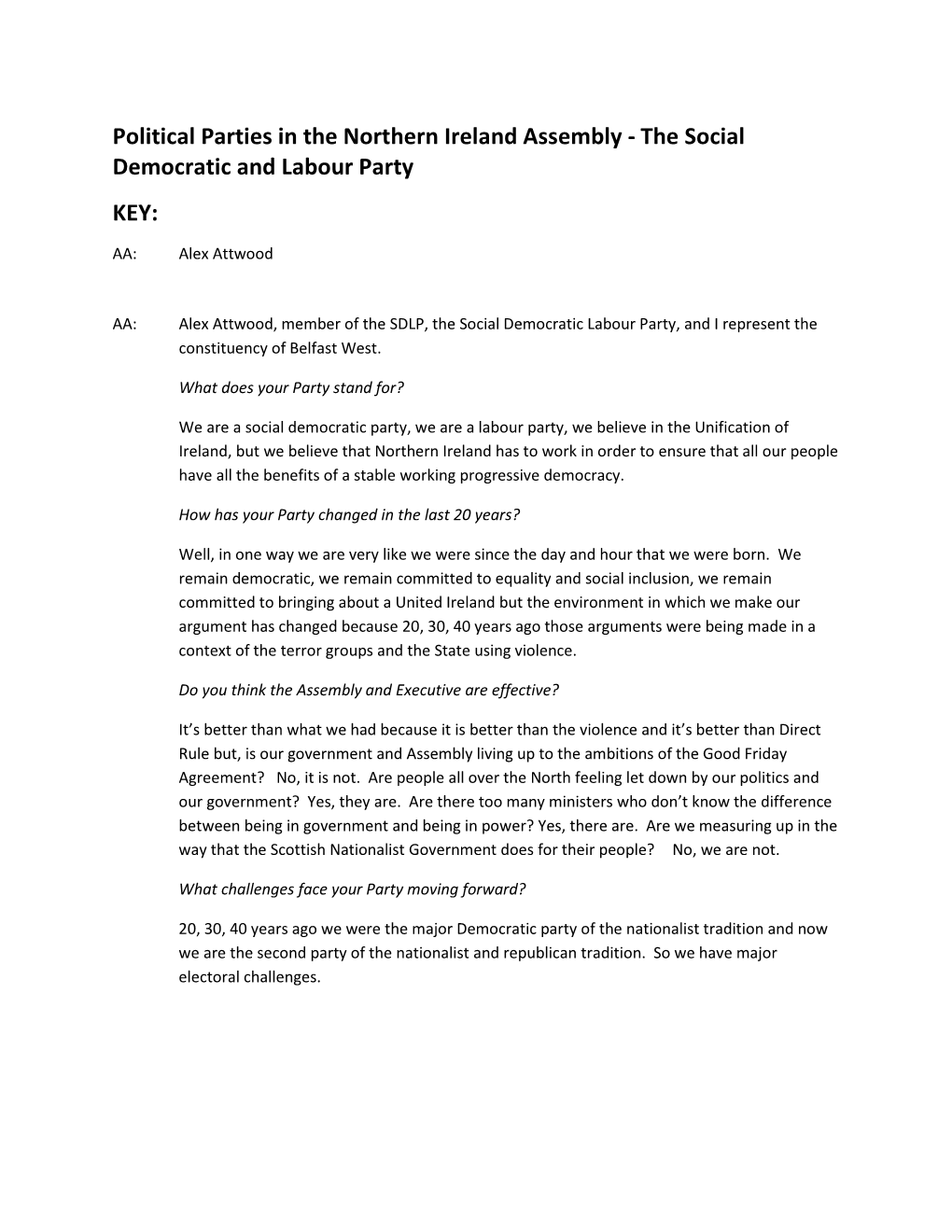 Political Parties in the Northern Ireland Assembly - the Social Democratic and Labour Party KEY