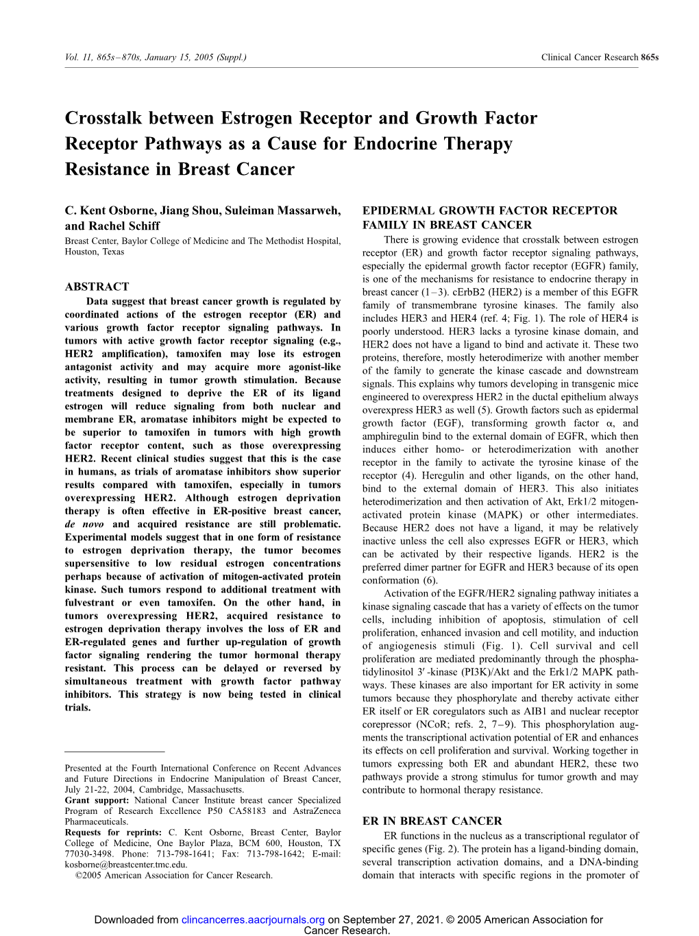 Crosstalk Between Estrogen Receptor and Growth Factor Receptor Pathways As a Cause for Endocrine Therapy Resistance in Breast Cancer