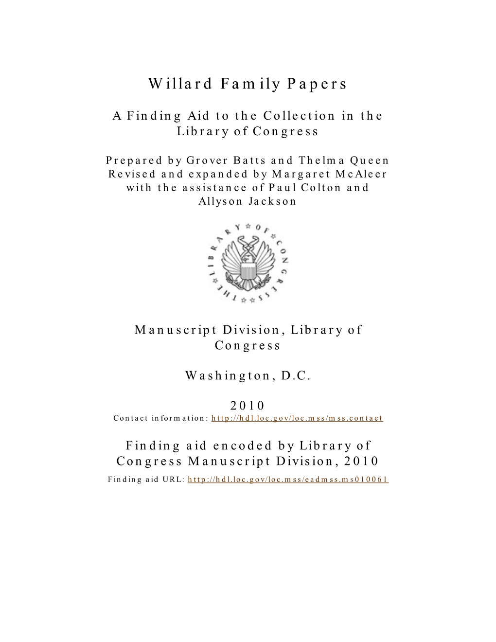 Willard Family Papers [Finding Aid]. Library of Congress. [PDF Rendered