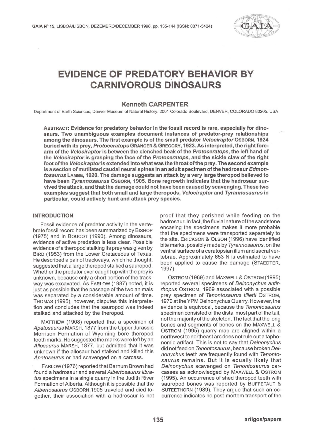 Evidence of Predatory Behavior by Carnivorous Dinosaurs