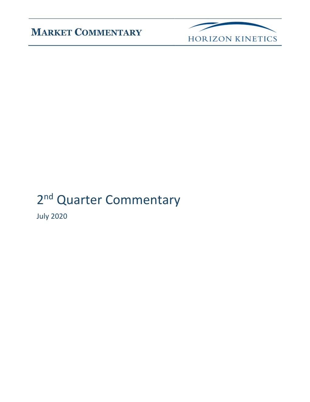 2Nd Quarter Commentary July 2020