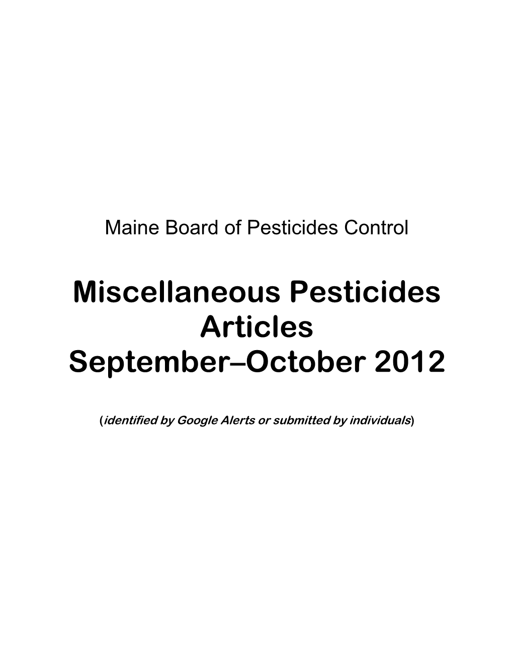 Miscellaneous Pesticides Articles September–October 2012