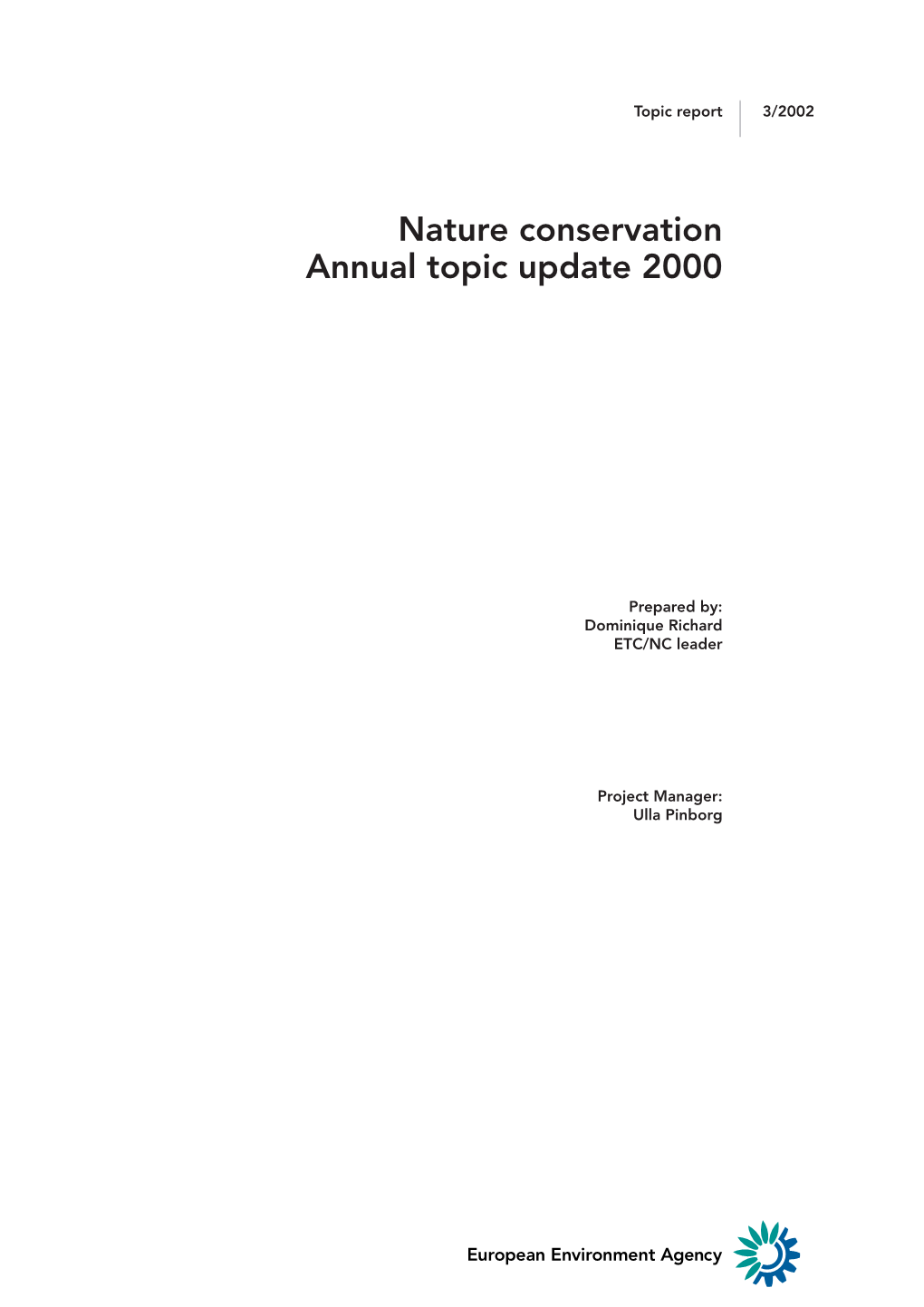 Nature Conservation — Annual Topic Update 2000