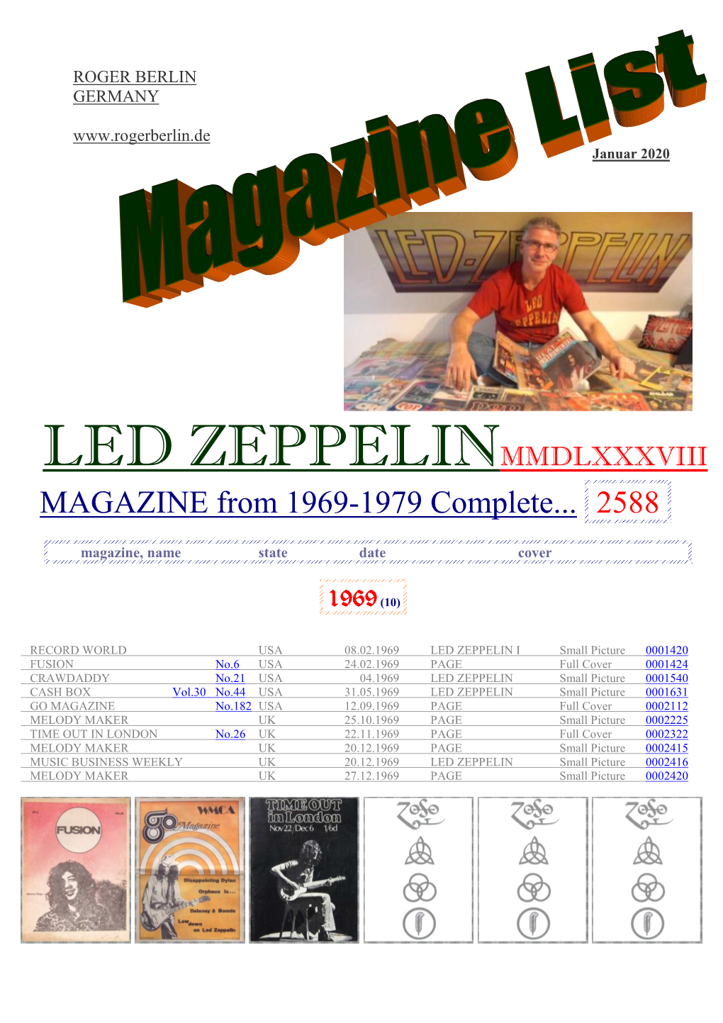 LED ZEPPELINMMDLXXXVIII MAGAZINE from 1969-1979 Complete