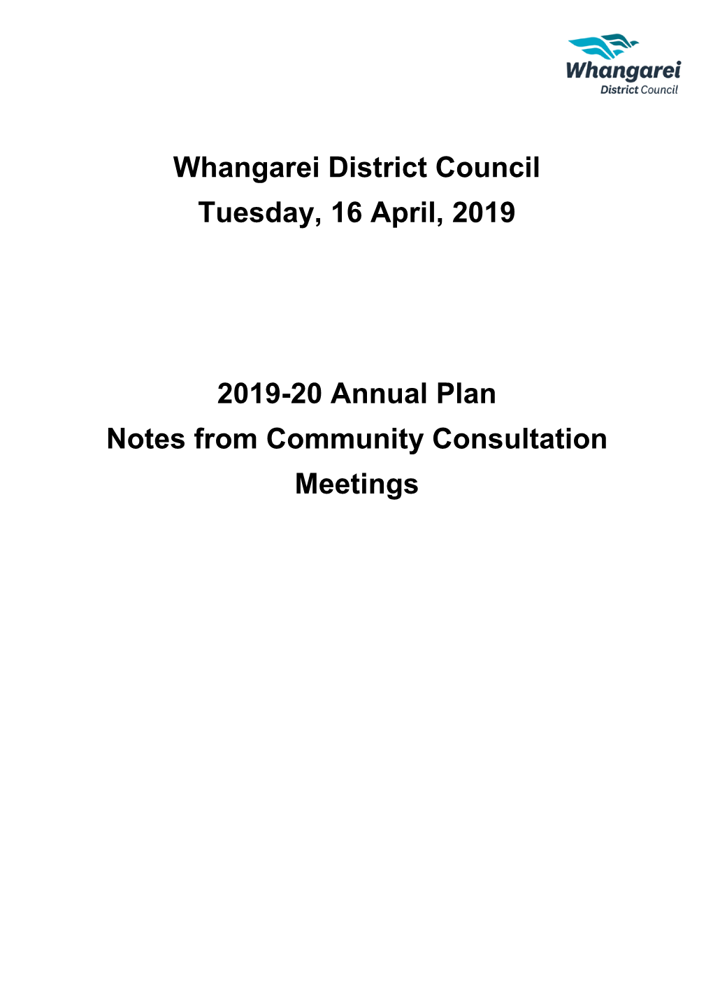 Whangarei District Council Tuesday, 16 April, 2019 2019-20 Annual Plan