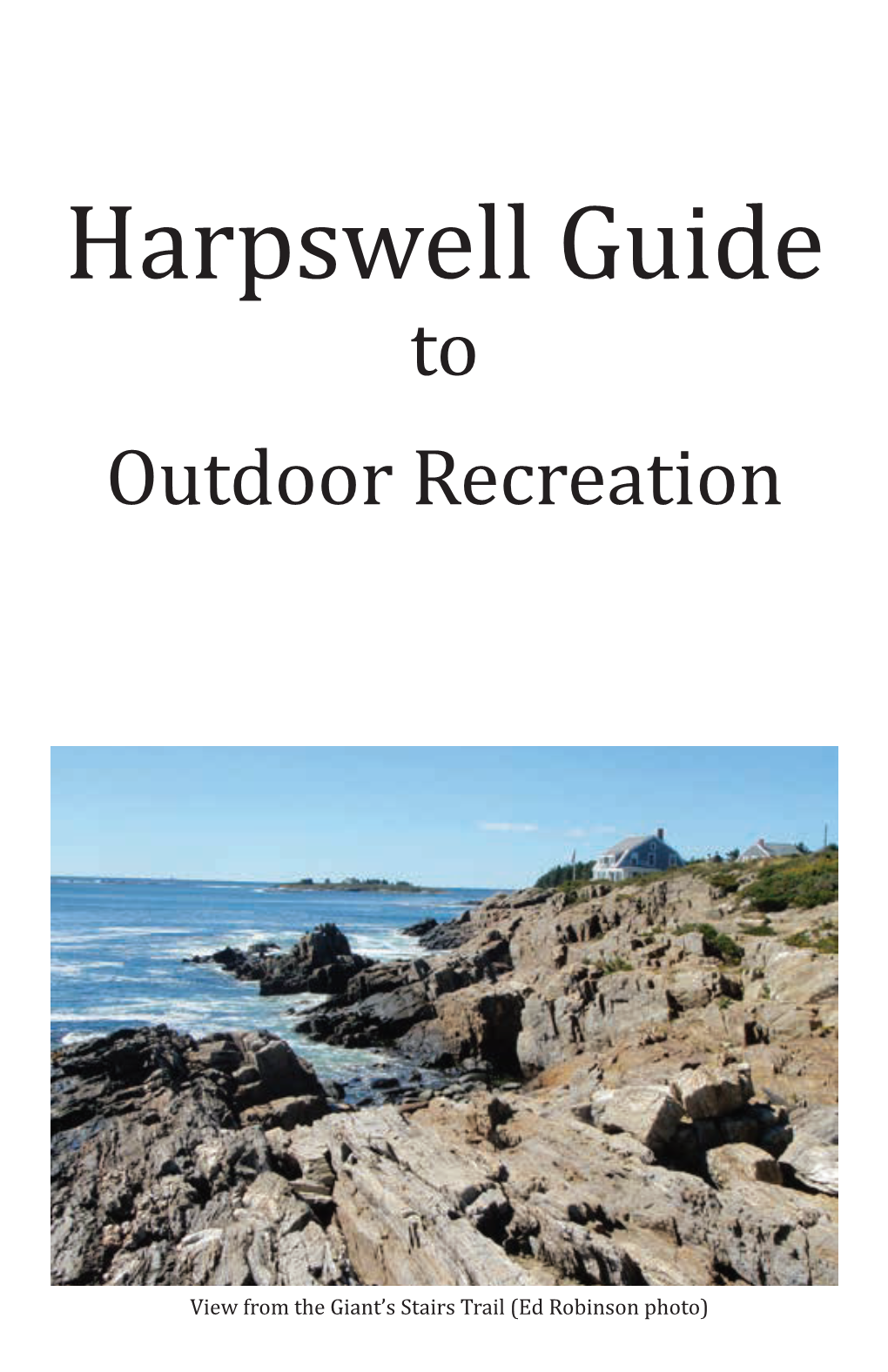Harpswell Guide to Outdoor Recreation