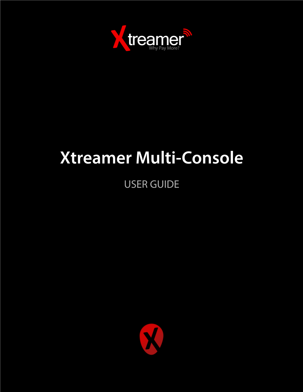 Xtreamer Multi-Console