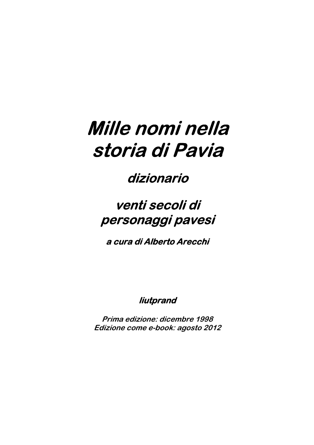 Mille Nomi Nella Storia Di Pavia