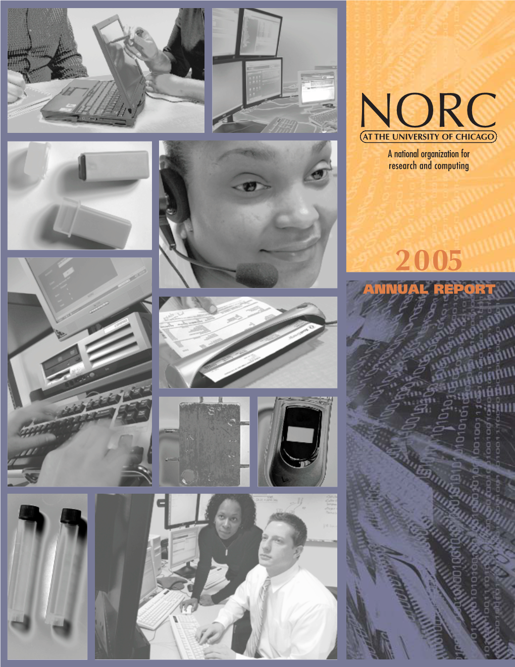 2005 Annual Report Norc Board of Trustees Janet L