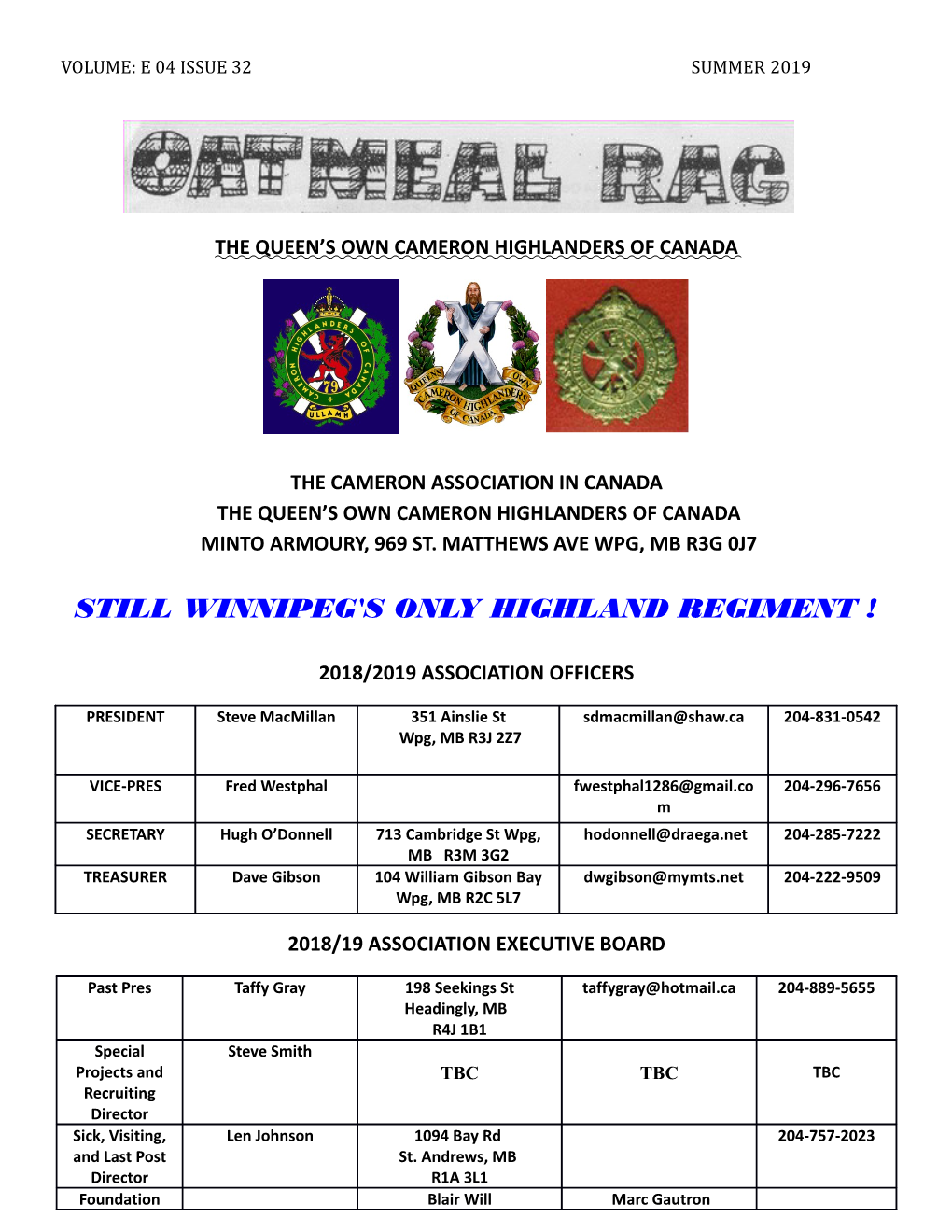 Still Winnipeg's Only Highland Regiment !