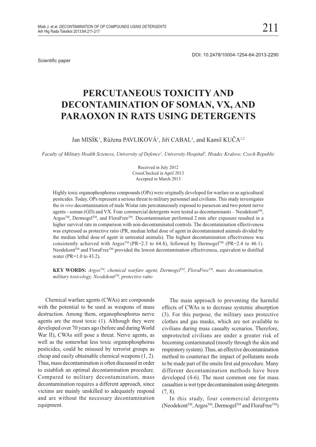 Percutaneous Toxicity and Decontamination of Soman, Vx, and Paraoxon in Rats Using Detergents