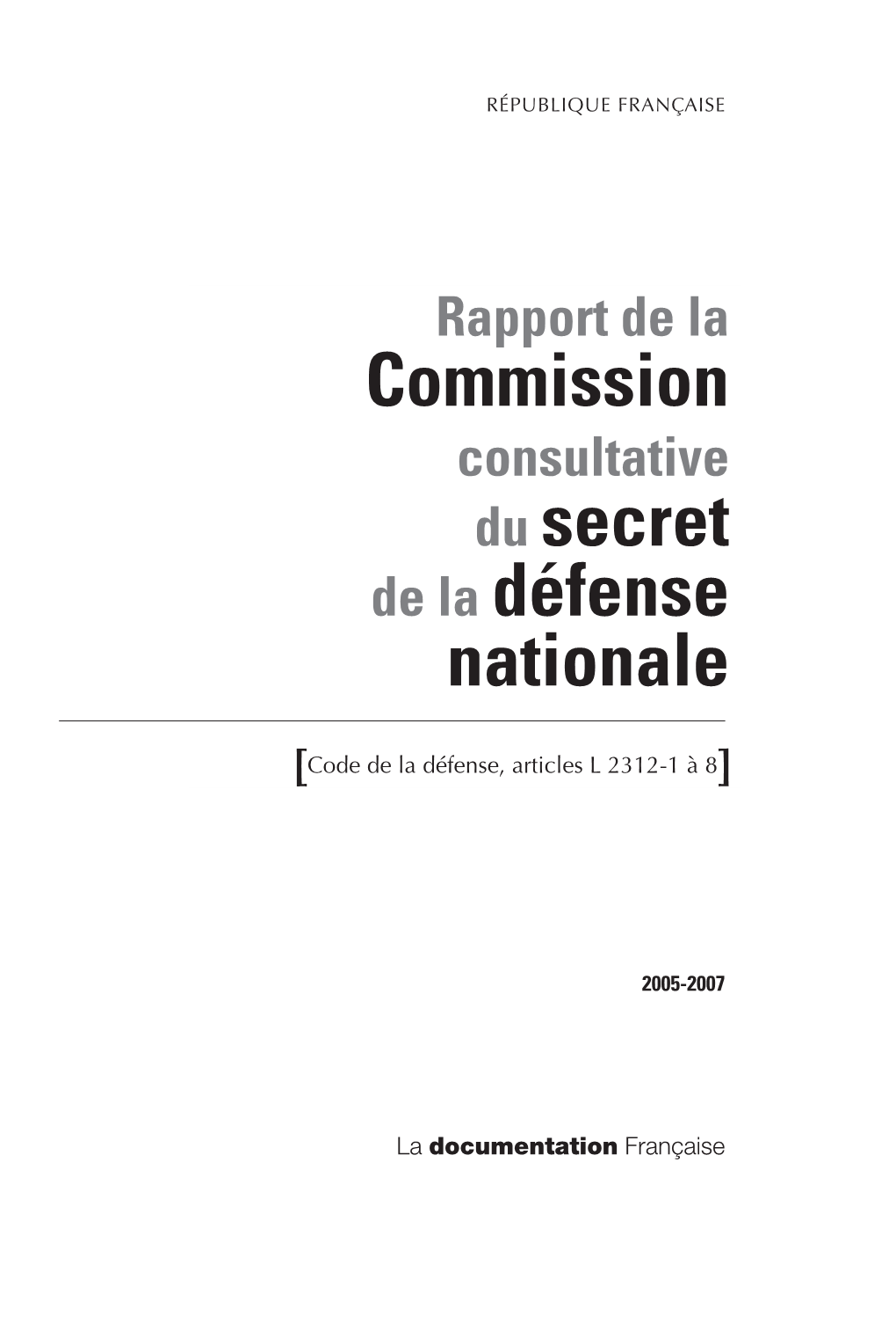 Commission Du Secret De La Défense Nationale