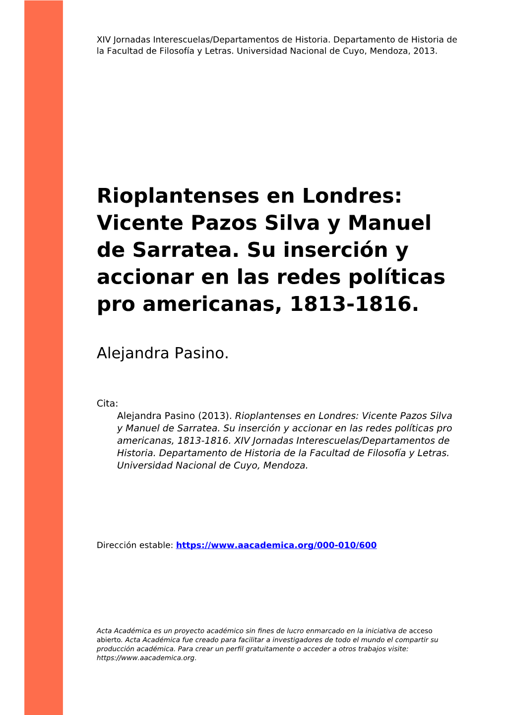 Rioplantenses En Londres: Vicente Pazos Silva Y Manuel De Sarratea