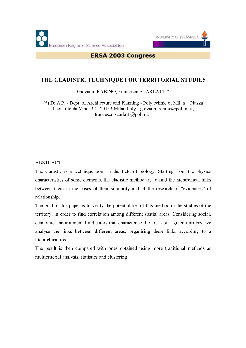 The Cladistic Technique for Territorial Studies