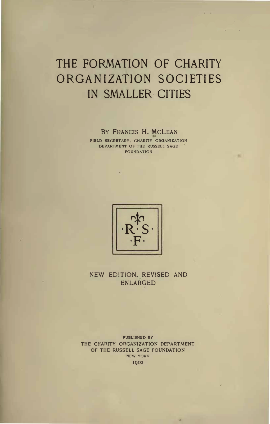 The Formation of Charity Organization Societies in Smaller Cities