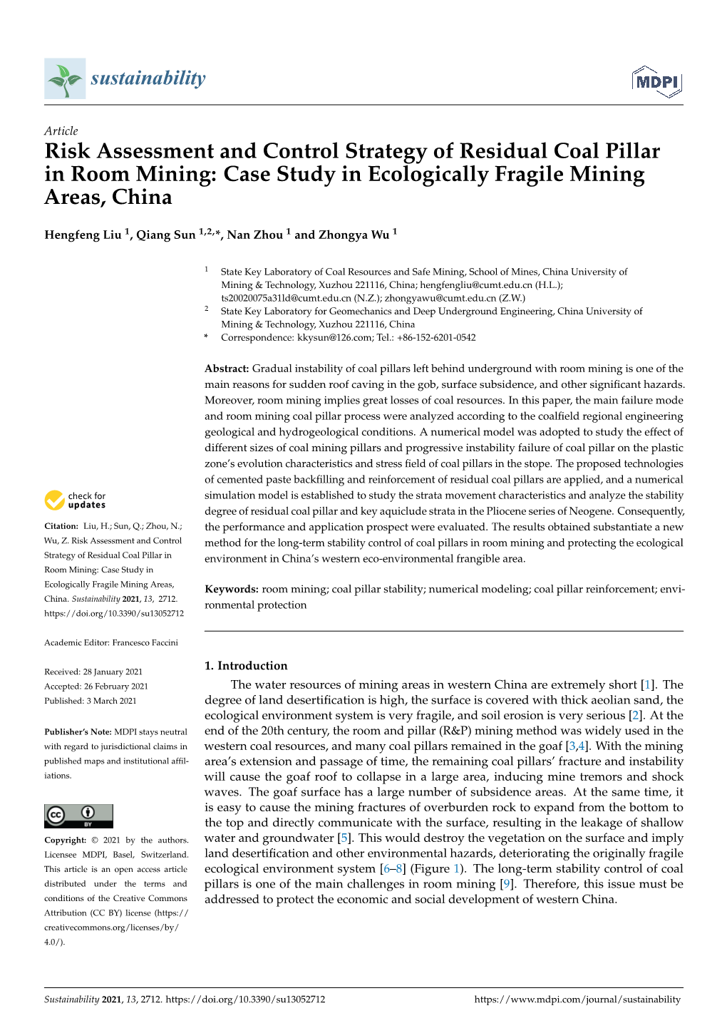 Risk Assessment and Control Strategy of Residual Coal Pillar in Room Mining: Case Study in Ecologically Fragile Mining Areas, China