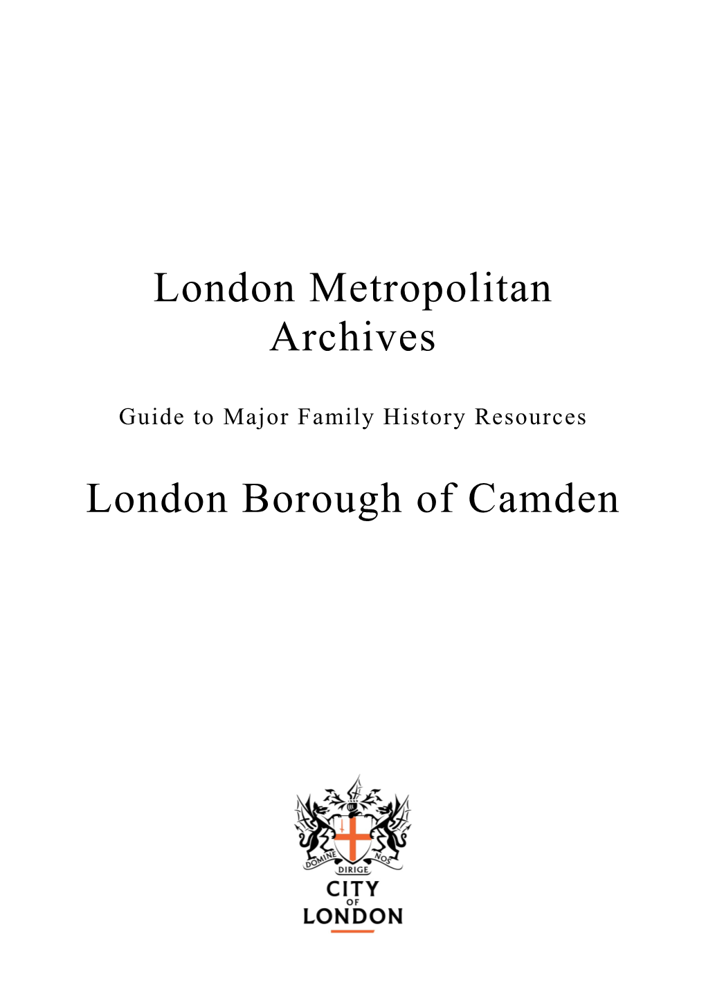 Guide to Major Family History Resources for the London Borough of Camden