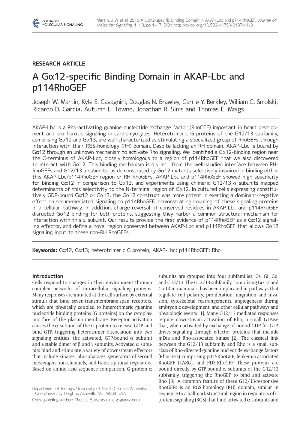 A Gα12-Specific Binding Domain in AKAP-Lbc and P114rhogef.Journal of Molecular Signaling, 11: 3, Pp