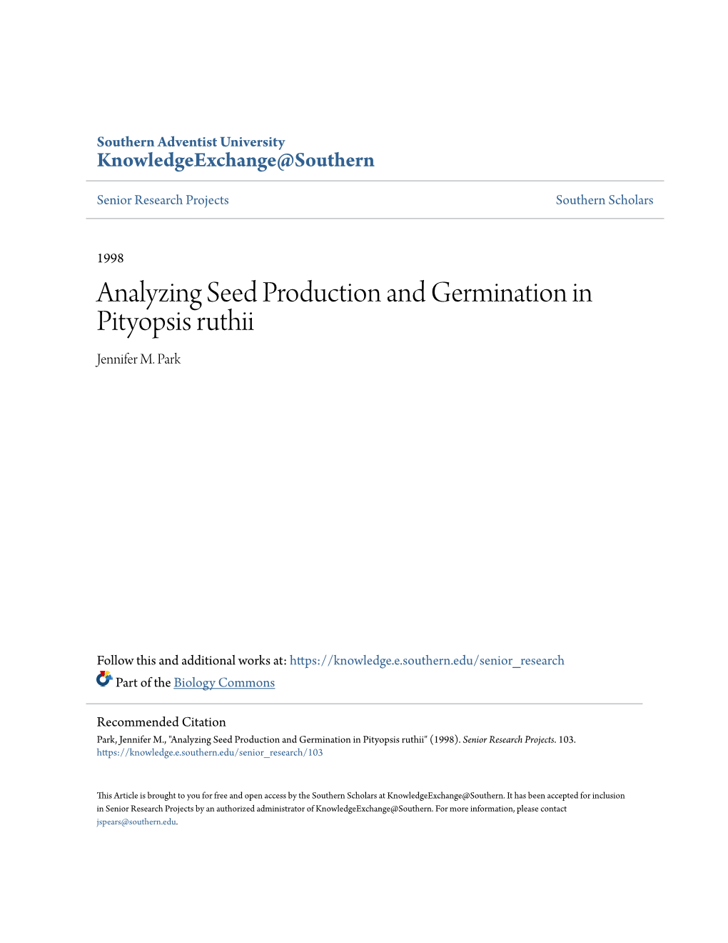 Analyzing Seed Production and Germination in Pityopsis Ruthii Jennifer M