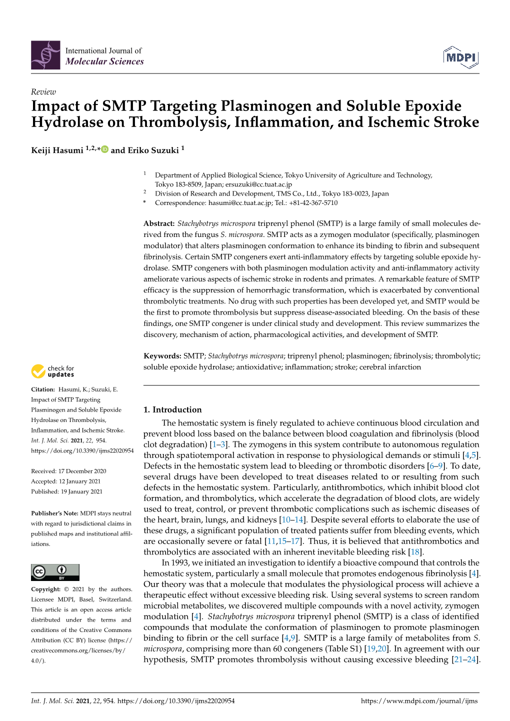 Impact of SMTP Targeting Plasminogen and Soluble Epoxide Hydrolase on Thrombolysis, Inﬂammation, and Ischemic Stroke