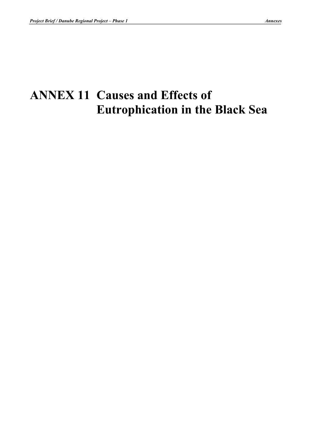 ANNEX 11 Causes and Effects of Eutrophication in the Black Sea