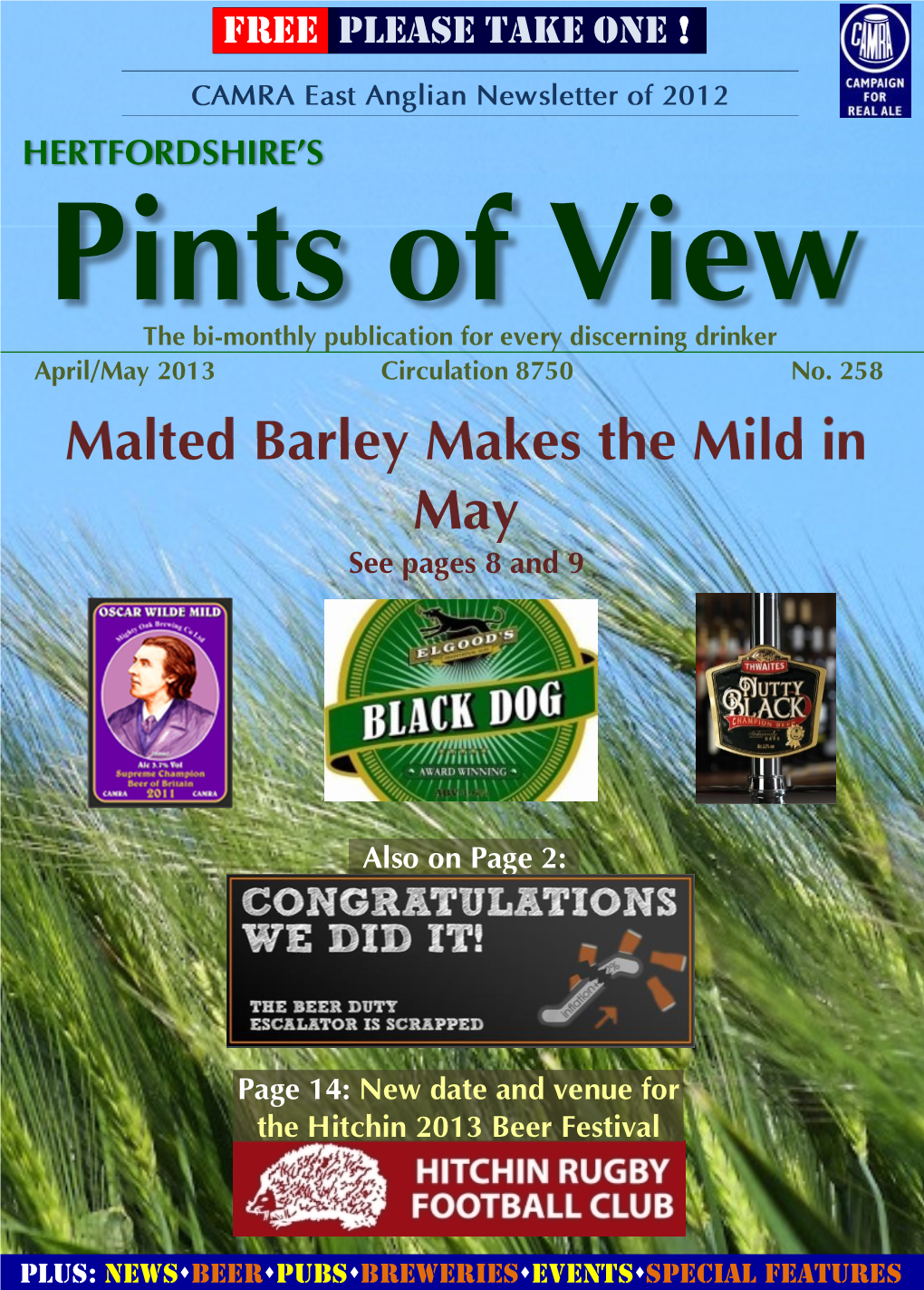 Pints of View the Bi-Monthly Publication for Every Discerning Drinker