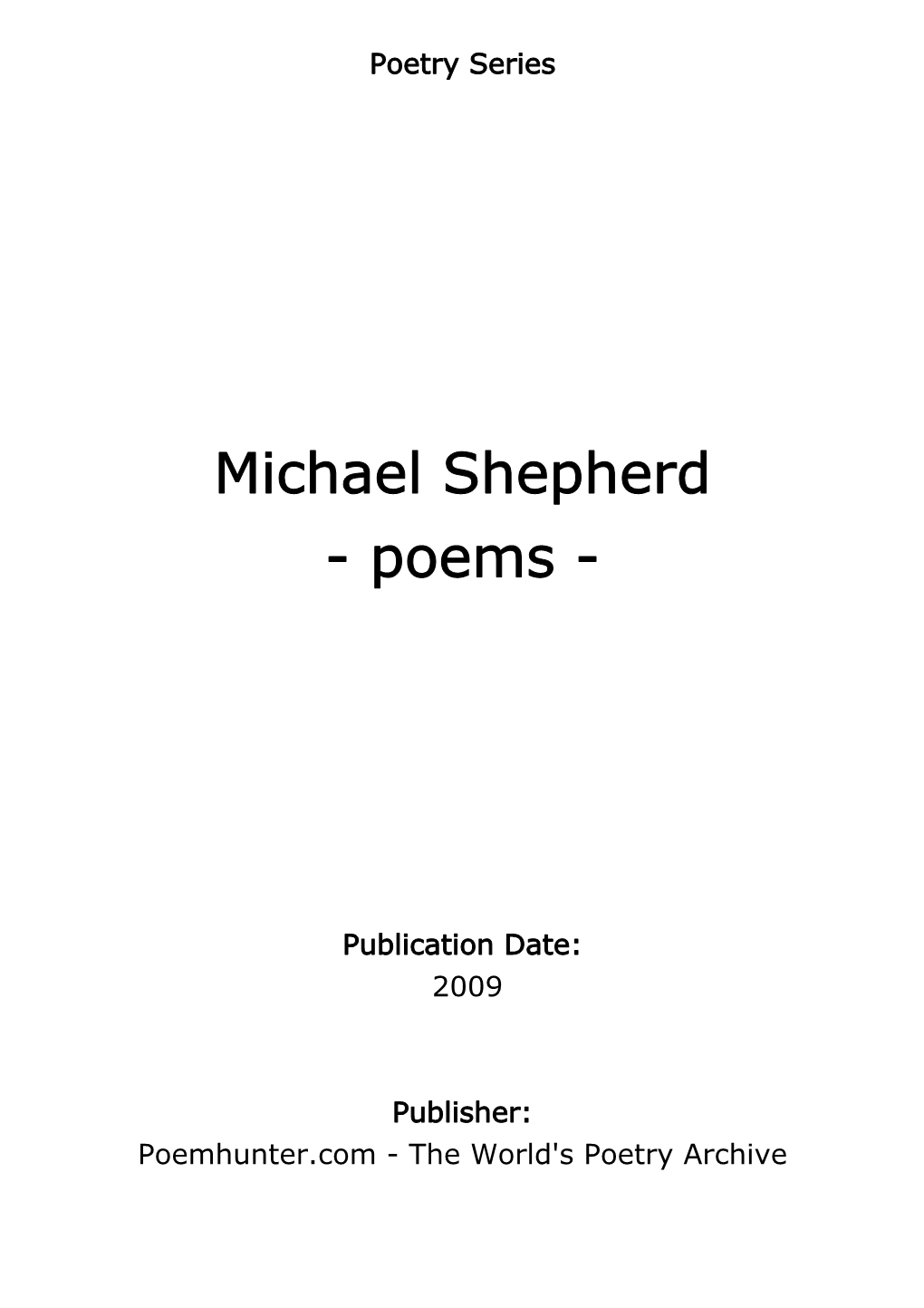 Michael Shepherd - Poems