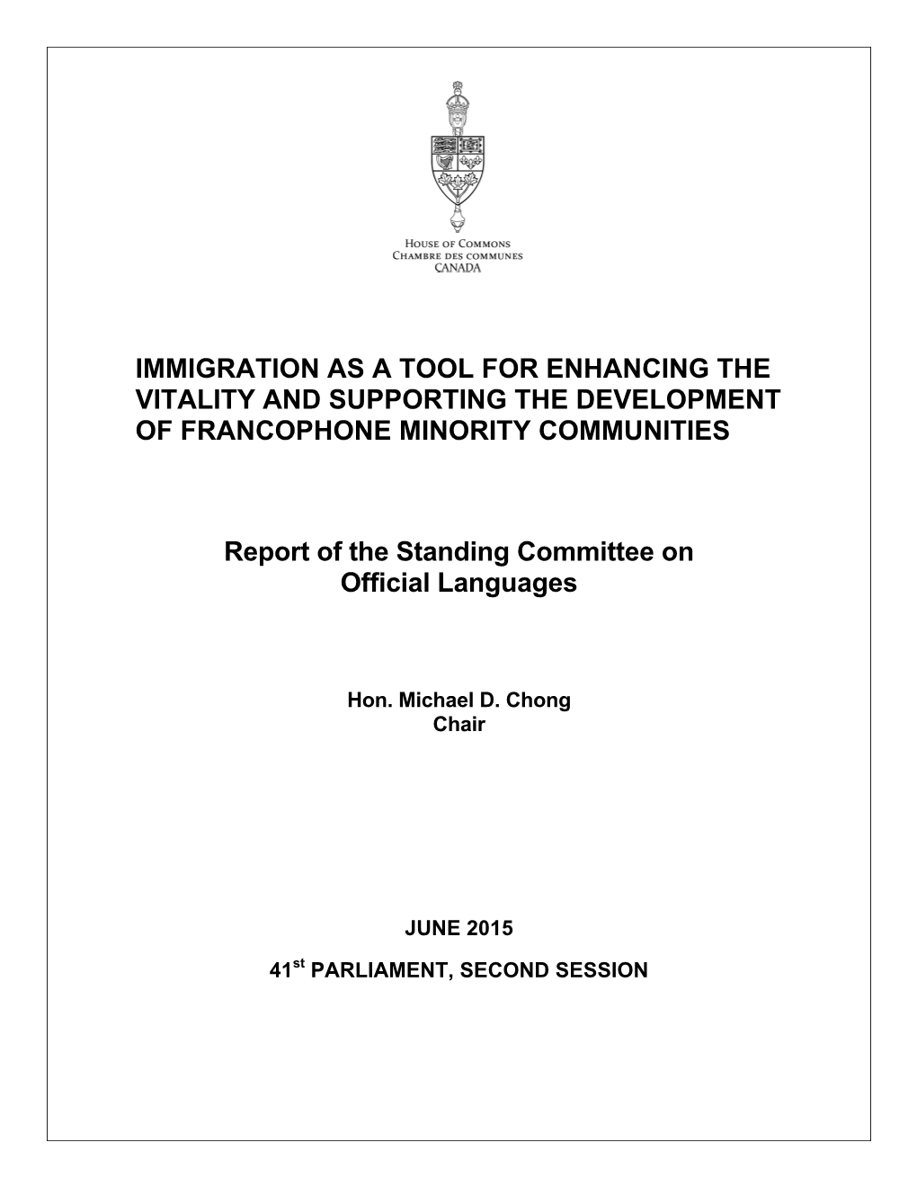 Immigration As a Tool for Enhancing the Vitality and Supporting the Development of Francophone Minority Communities