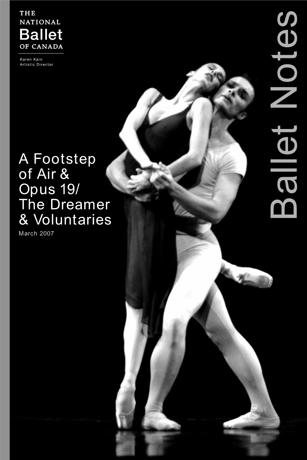Ballet Notes March 2007 Cover: Sonia Rodriguez and Aleksandar Antonijevic in Opus 19/The Dreamer (2005)