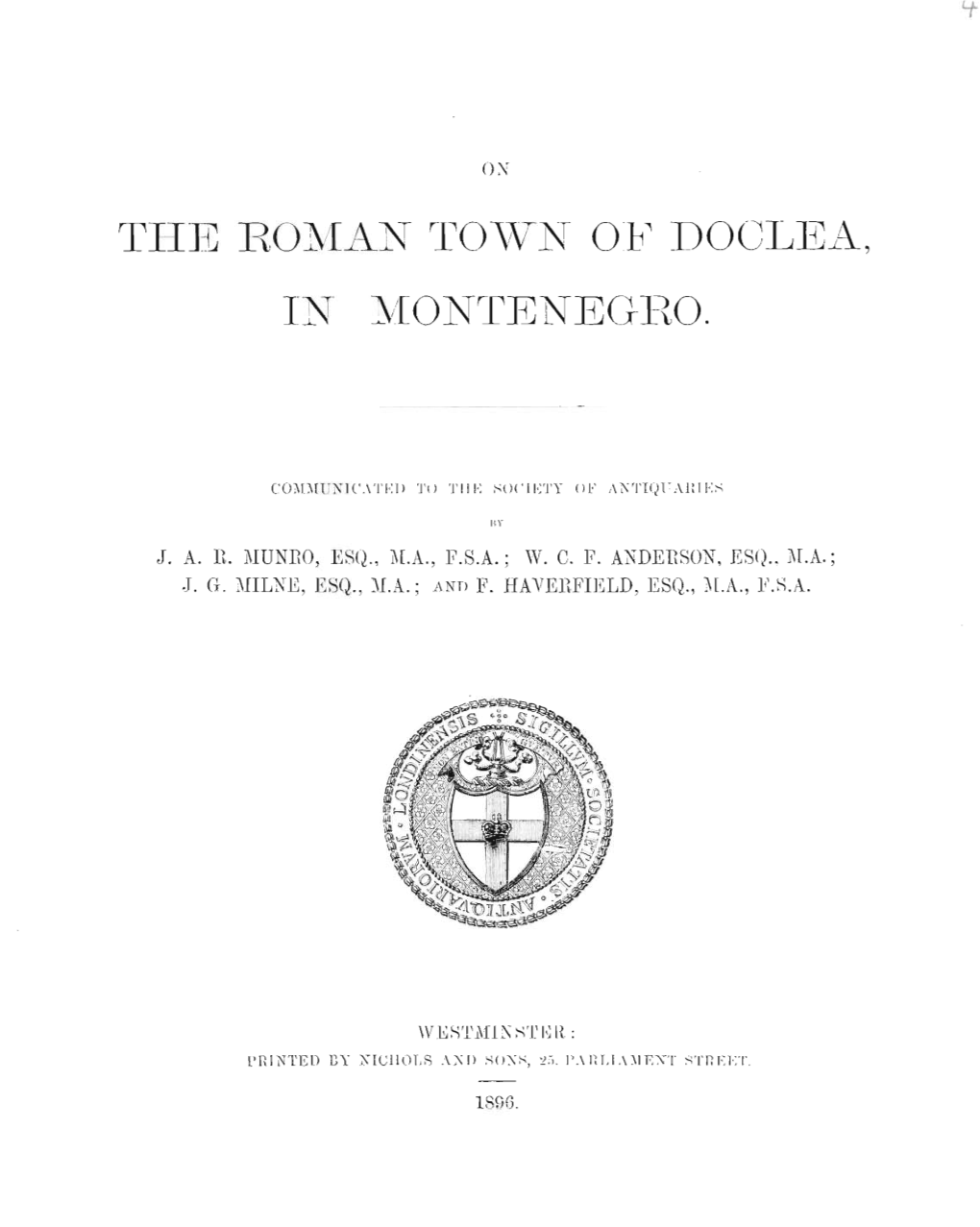 The Roman Town of Doclea, in Montenegro