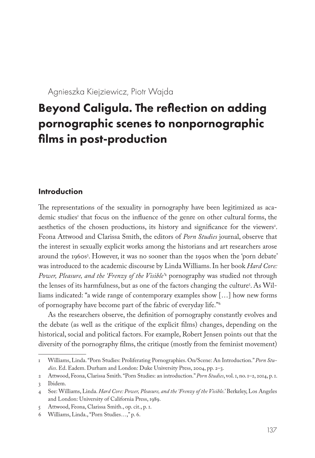 Beyond Caligula. the Reflection on Adding Pornographic Scenes to Nonpornographic Films in Post-Production