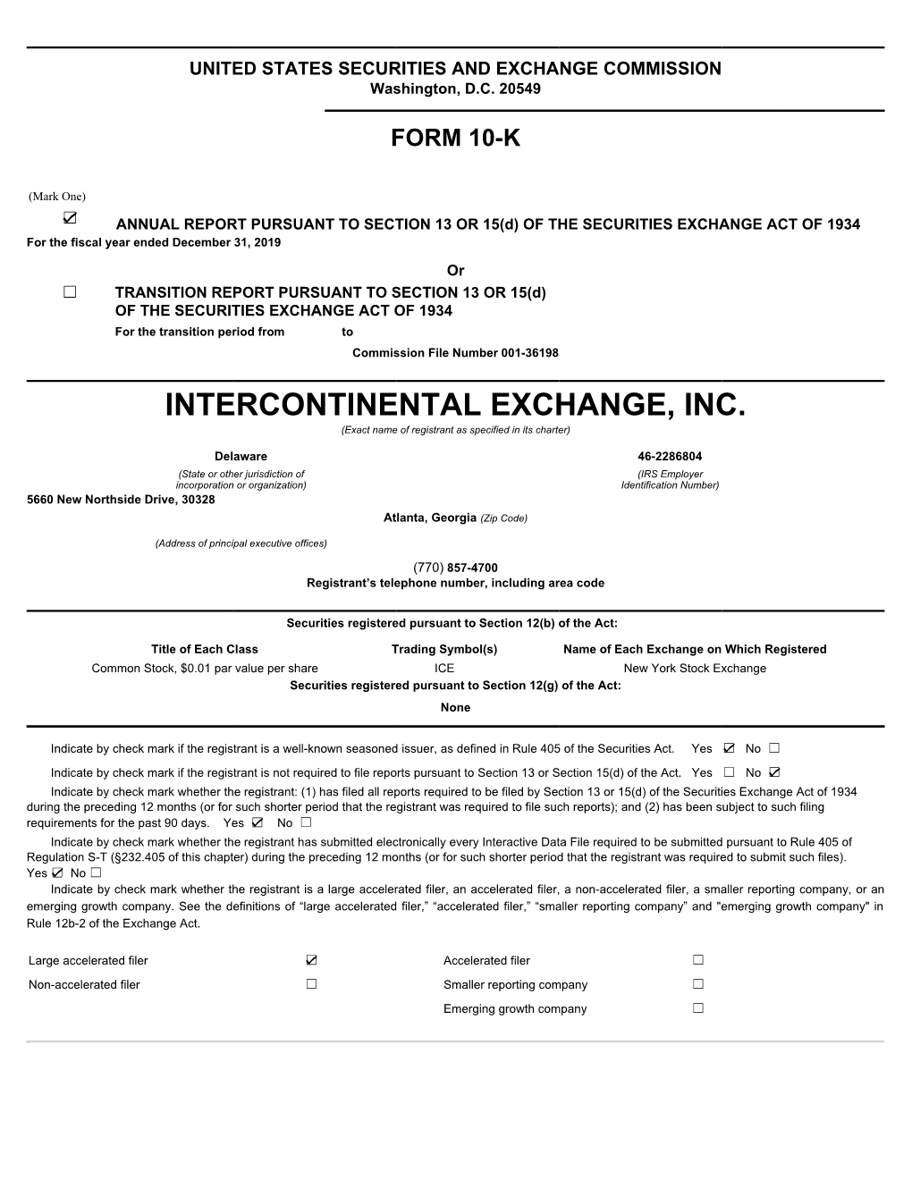 INTERCONTINENTAL EXCHANGE, INC. (Exact Name of Registrant As Specified in Its Charter)