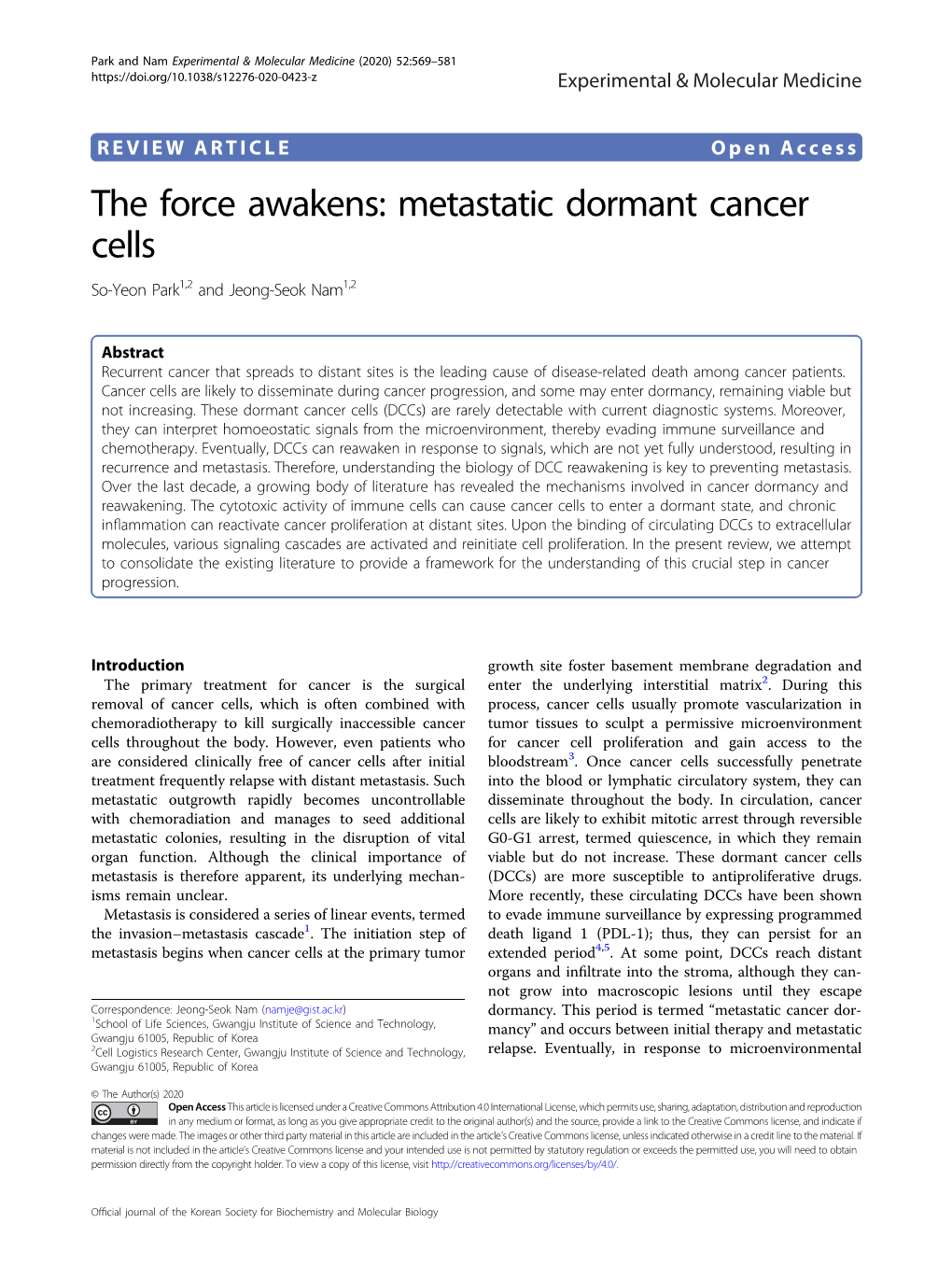 Metastatic Dormant Cancer Cells So-Yeon Park1,2 and Jeong-Seok Nam1,2
