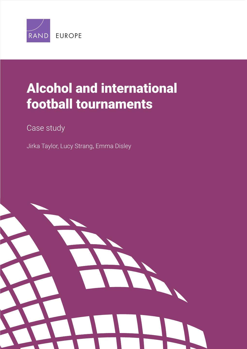 Alcohol and International Football Tournaments